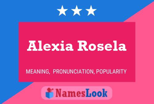 Alexia Rosela 名字海报