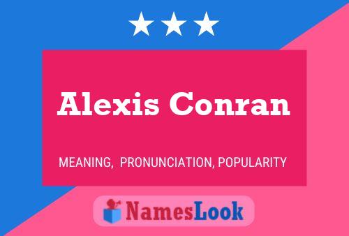 Alexis Conran 名字海报