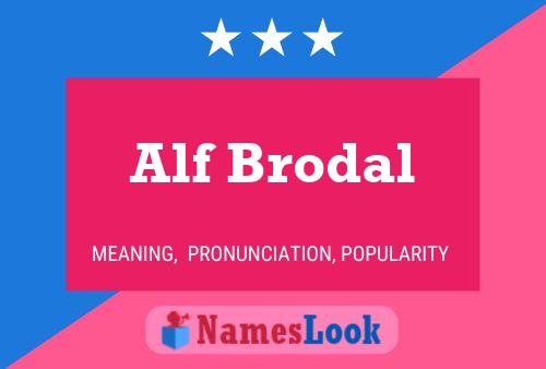 Alf Brodal 名字海报