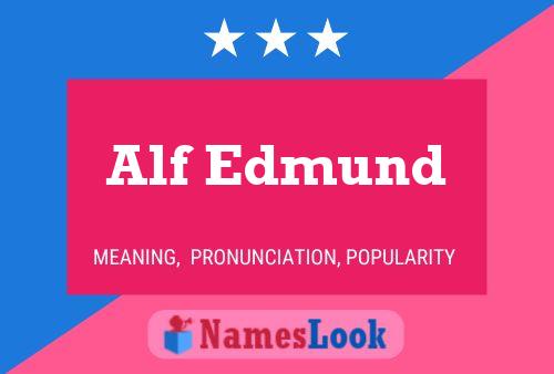 Alf Edmund 名字海报