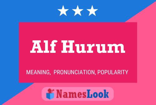 Alf Hurum 名字海报