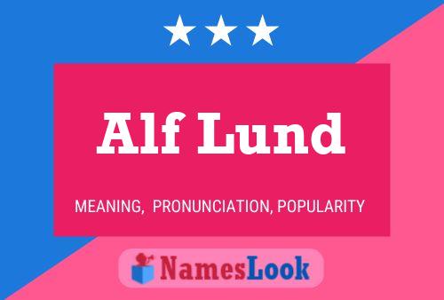 Alf Lund 名字海报