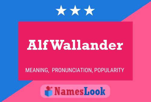 Alf Wallander 名字海报