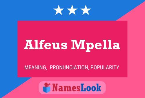 Alfeus Mpella 名字海报