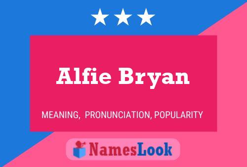 Alfie Bryan 名字海报