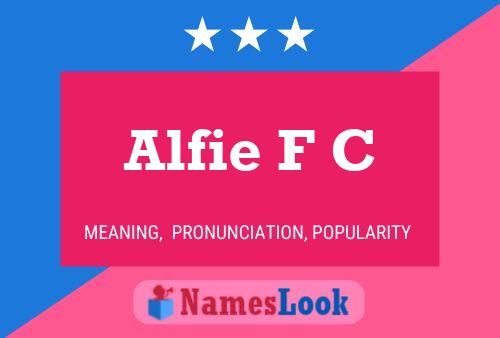 Alfie F C 名字海报