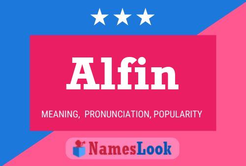 Alfin 名字海报