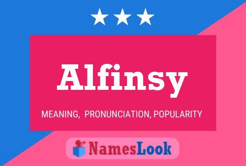 Alfinsy 名字海报