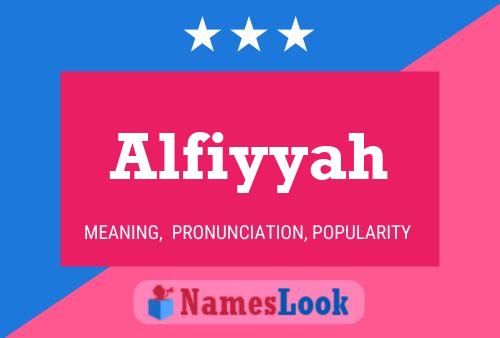 Alfiyyah 名字海报