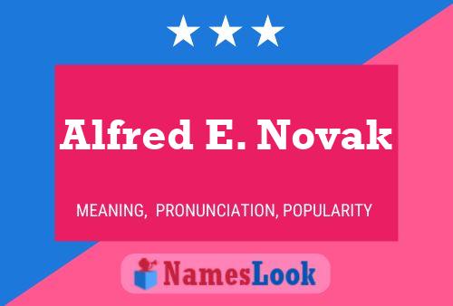 Alfred E. Novak 名字海报