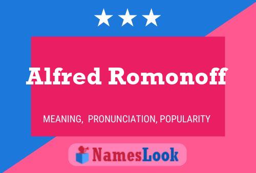 Alfred Romonoff 名字海报