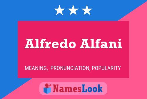 Alfredo Alfani 名字海报