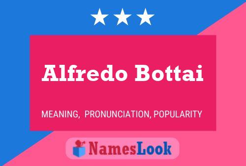 Alfredo Bottai 名字海报