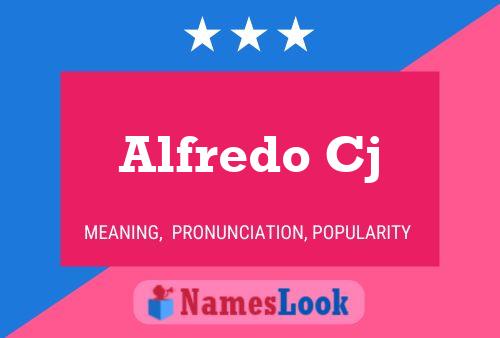 Alfredo Cj 名字海报