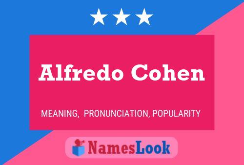 Alfredo Cohen 名字海报