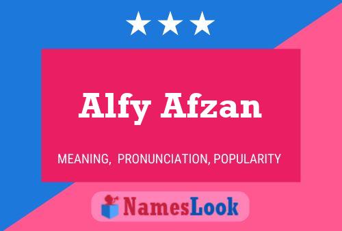 Alfy Afzan 名字海报