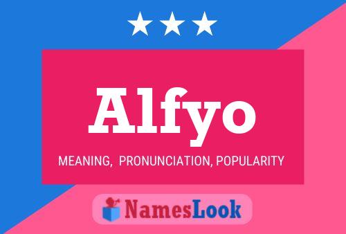 Alfyo 名字海报