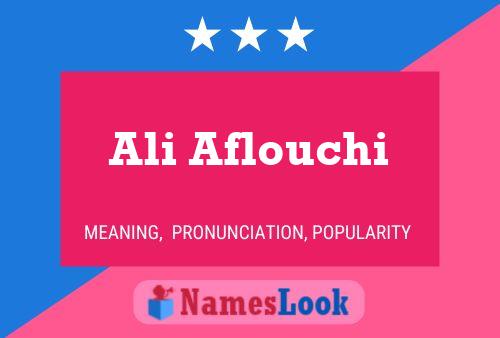 Ali Aflouchi 名字海报