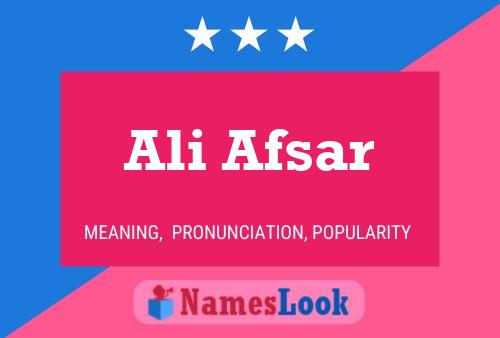 Ali Afsar 名字海报