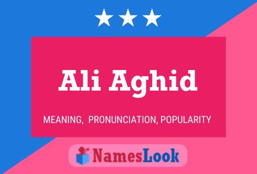 Ali Aghid 名字海报