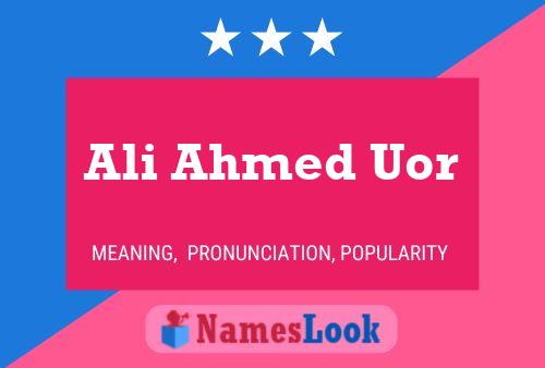 Ali Ahmed Uor 名字海报