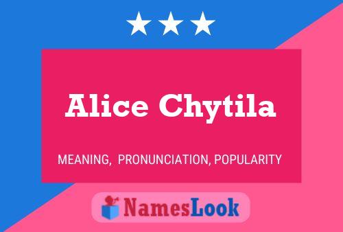 Alice Chytila 名字海报