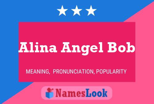 Alina Angel Bob 名字海报