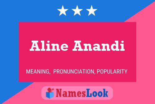 Aline Anandi 名字海报