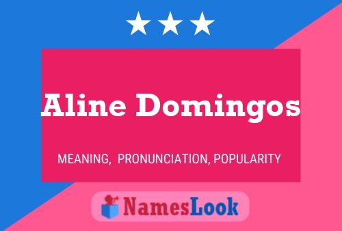 Aline Domingos 名字海报