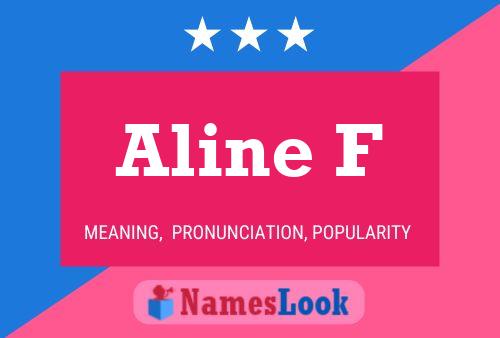 Aline F 名字海报