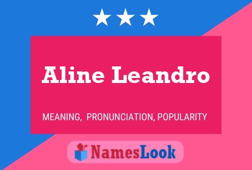 Aline Leandro 名字海报