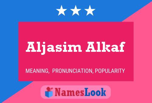 Aljasim Alkaf 名字海报