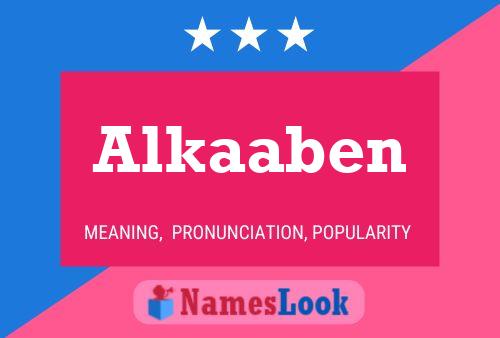 Alkaaben 名字海报