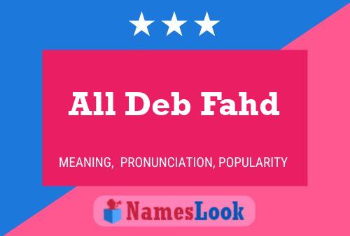 All Deb Fahd 名字海报