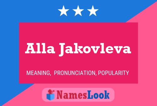 Alla Jakovleva 名字海报