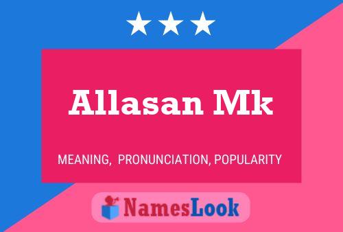 Allasan Mk 名字海报