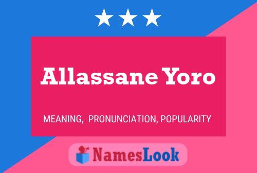 Allassane Yoro 名字海报