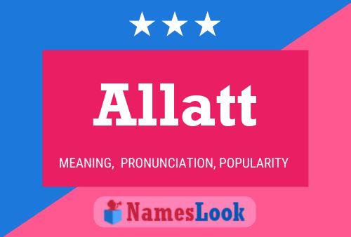 Allatt 名字海报