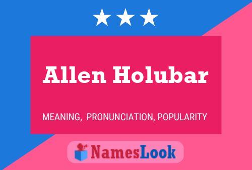 Allen Holubar 名字海报