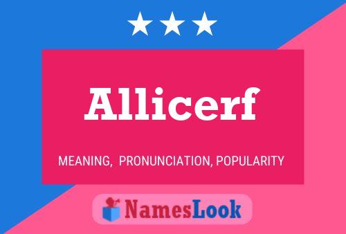 Allicerf 名字海报