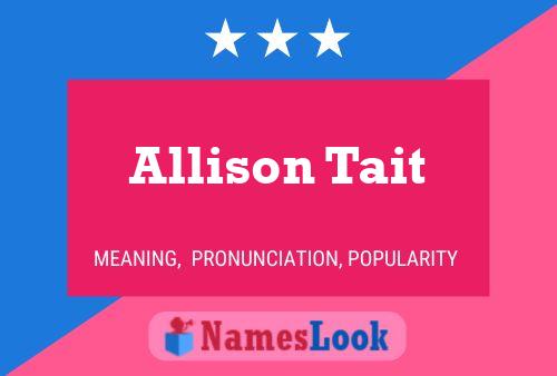 Allison Tait 名字海报