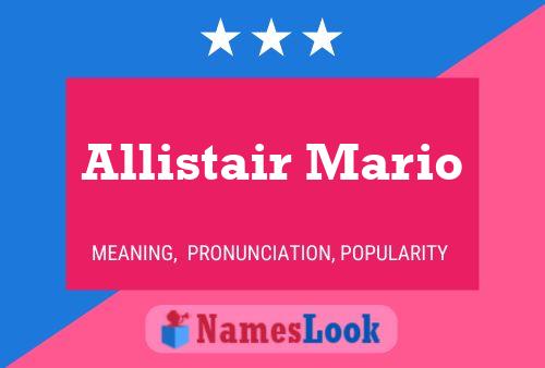 Allistair Mario 名字海报