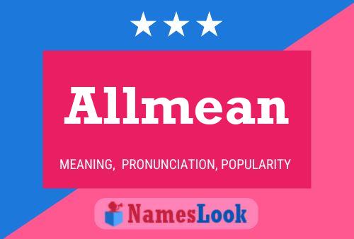 Allmean 名字海报