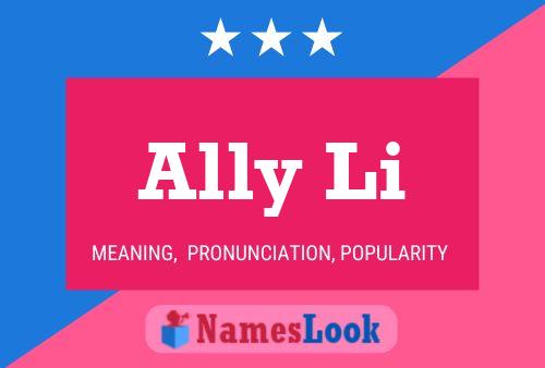 Ally Li 名字海报