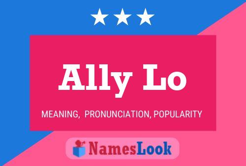 Ally Lo 名字海报