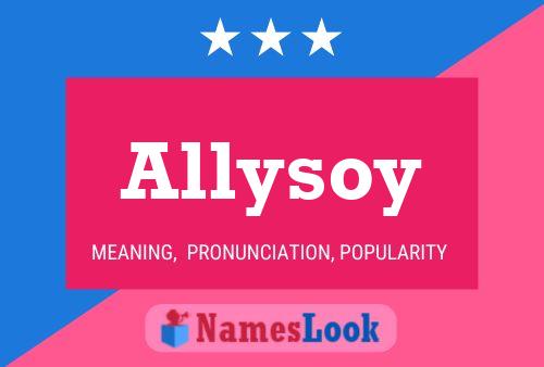 Allysoy 名字海报