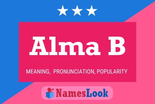 Alma B 名字海报