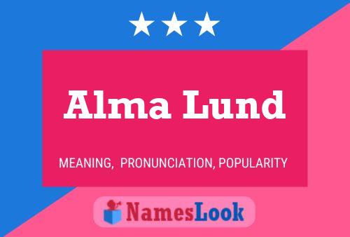 Alma Lund 名字海报