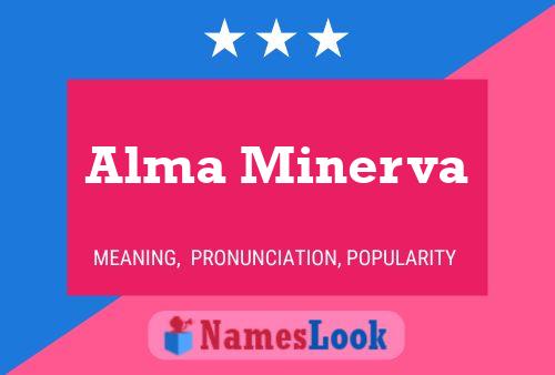 Alma Minerva 名字海报