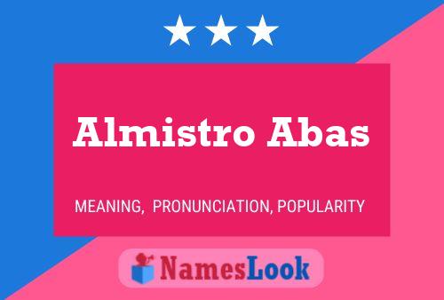 Almistro Abas 名字海报